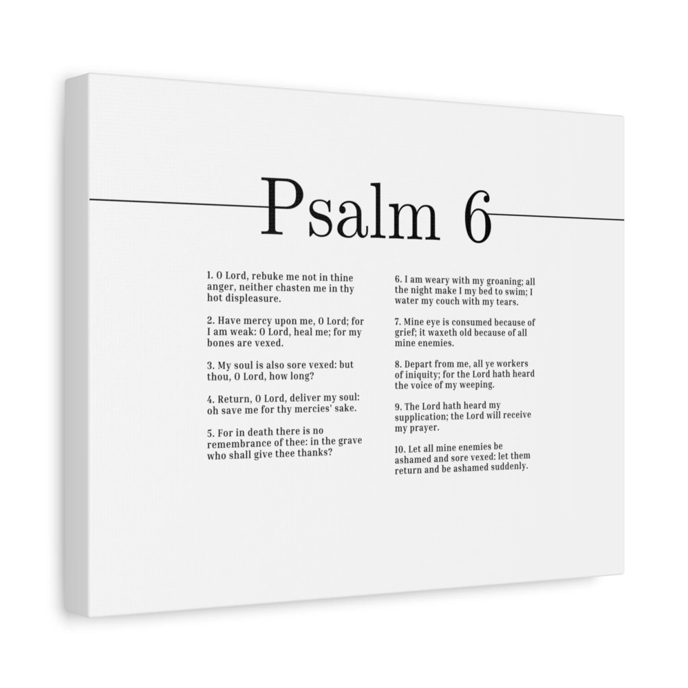 Scripture Canvas Receive My Prayer Psalm 6 Christian Wall Art Bible Verse Print